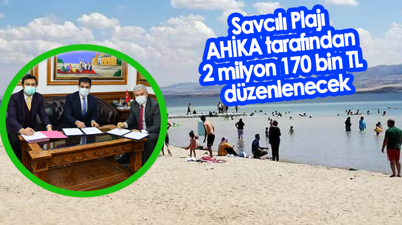 Savcılı Plajı AHİKA tarafından 2 milyon 170 bin TL düzenlenecek