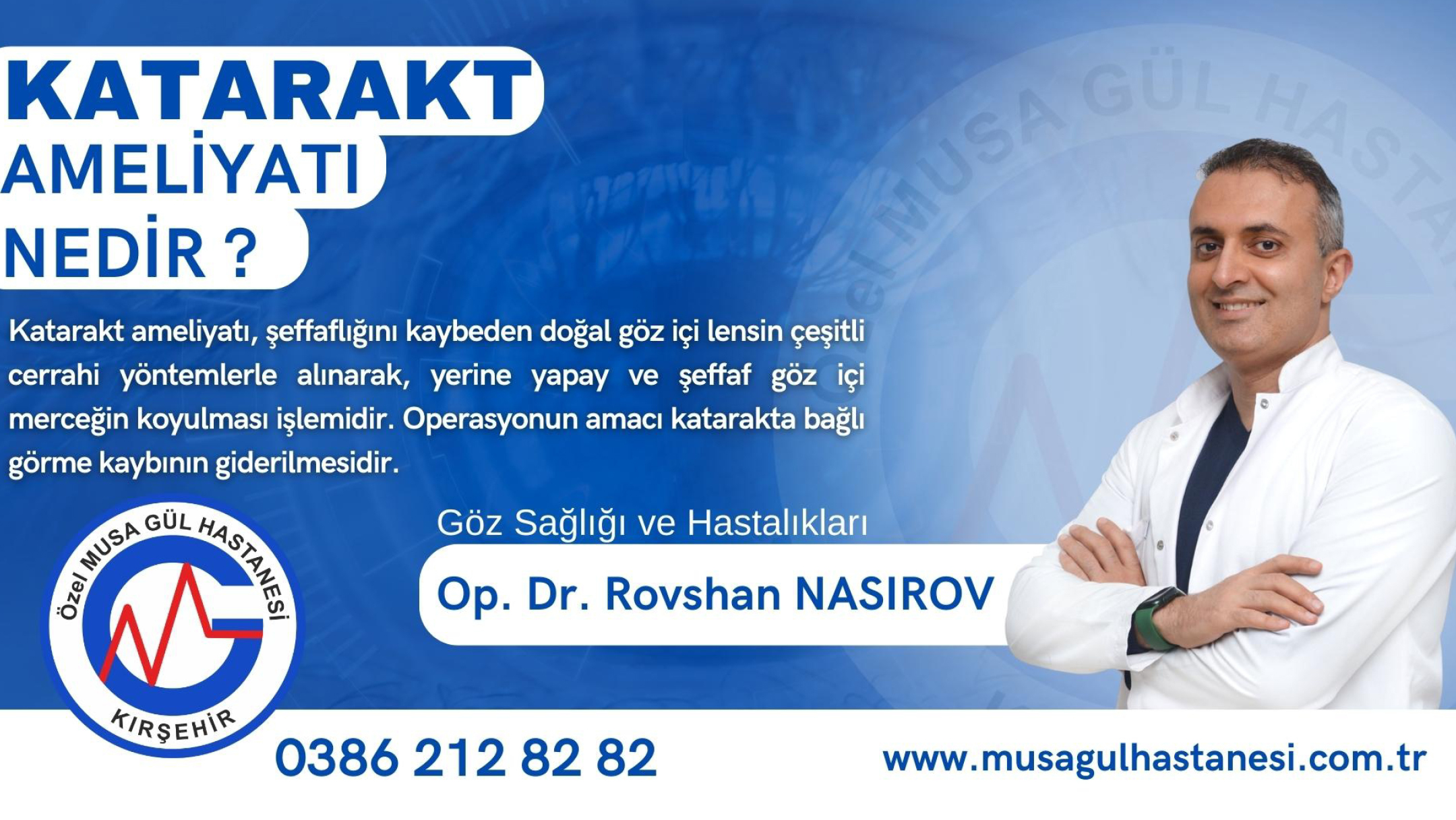 Op.Dr.Rovshan Nasırov, kataraktla ilgili bilgilendirme yaptı