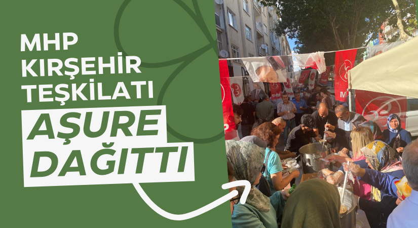 MHP  Kırşehir teşkilatı aşure dağıttı 