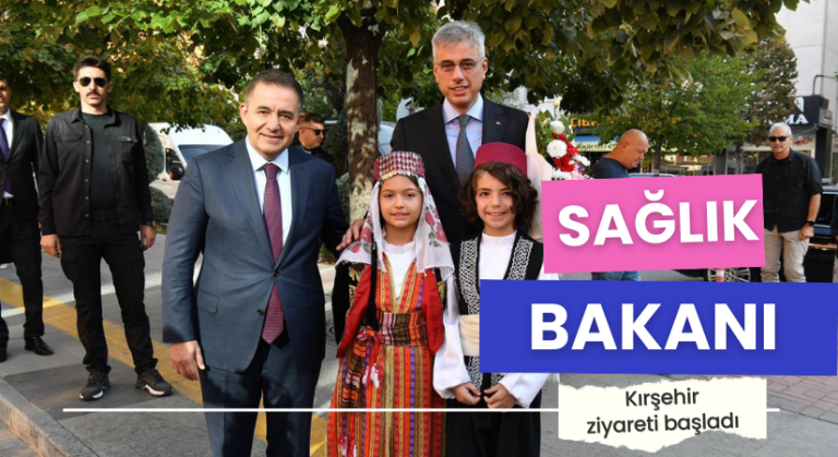 Sağlık Bakanı Prof. Dr. Kemal Memişoğlu, Kırşehir’de
