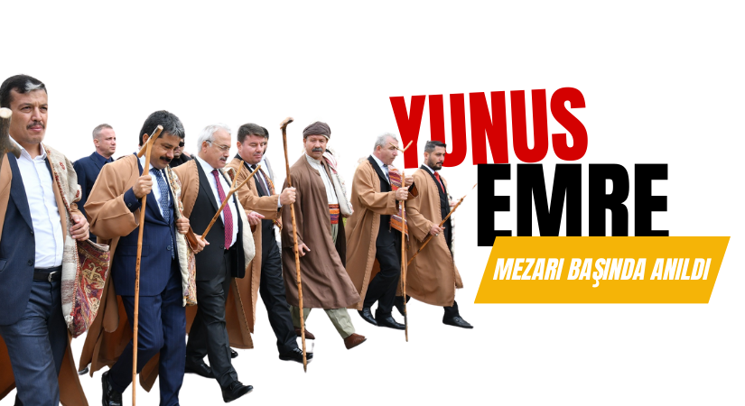 Yunus Emre Anıldı