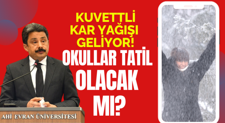 Kırşehir’de okullar yarın tatil olacak mı?