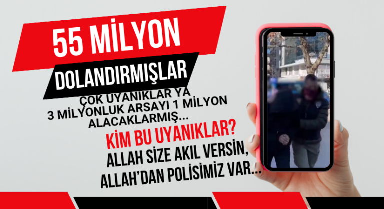 Kırşehir Merkezli dolandırıcılığın boyutu 55 milyon TL