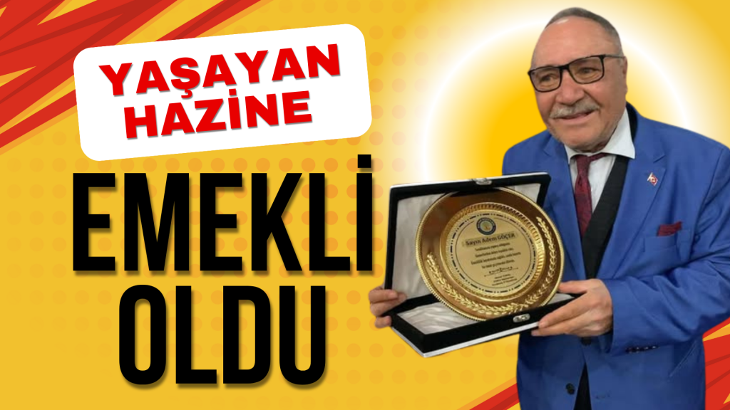 UNESCO Yaşayan İnsan Hazinesi Adem Göçer, emekli oldu