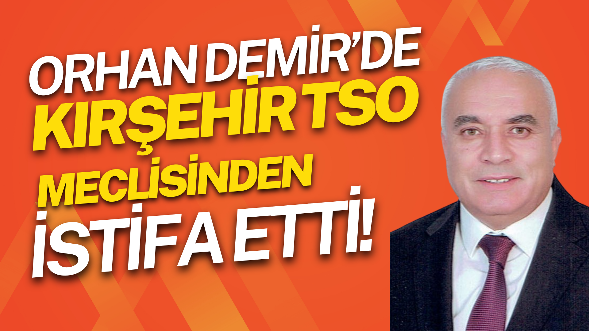 TSO MECLİSİNDE ORHAN DEMİR’DE İSTİFA ETTİ