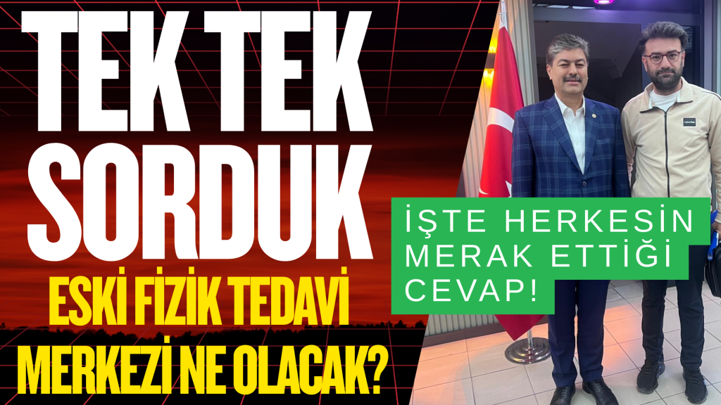 ATIL BULUNAN ESKİ FİZİK TEDAVİ MERKEZİ YAP İŞLET DEVRET MODELİ İLE HAYAT BULACAK